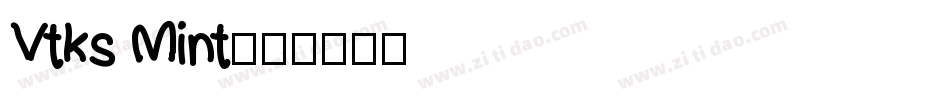 Vtks Mint字体转换